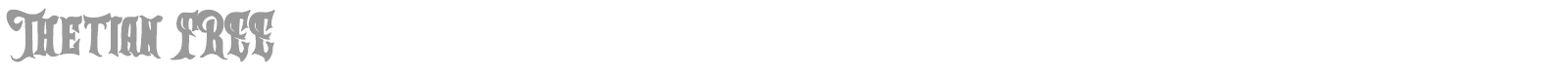 Thetian font preview